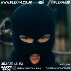 Flex Show 21st October 2022 w/ 3ras3r