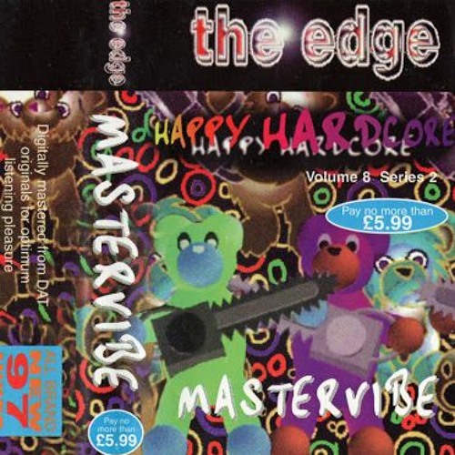 Mastervibe - The Edge - Happy Hardcore Volume 8 Series 2