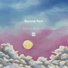 符和 × ながさきたけし Beyond Real (12" VINYL)
