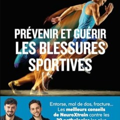 Télécharger le PDF Prévenir et guérir les blessures sportives (French Edition) en ligne z8GoH