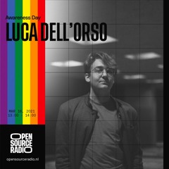 Luca dell'Orso 16/05/2021 - Open Source Radio