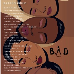 B.A.D Bitch Anthemz _ (Woman's month mix )