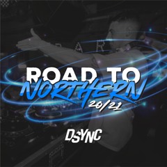 Road To Northern Bass 20/21