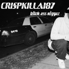 BITCH ASS NIGGAS