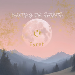 Meeting the spirits