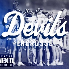 LAST RIDE | Devils Lacrosse 24 Pre-game