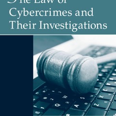 Download Book [PDF] The Law of Cybercrimes and Their Investigations