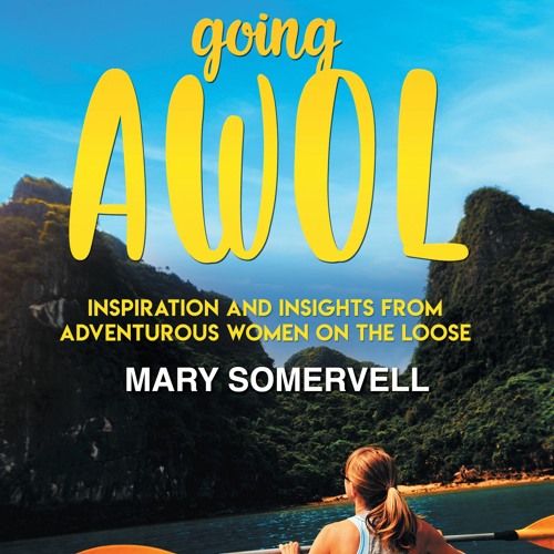 Going AWOL (Audiobook Extract) By Mary Somervell Read by Elisabeth Easther