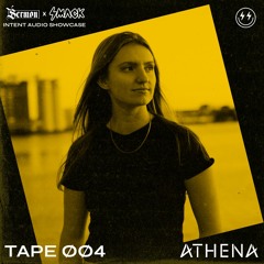 SMACK TAPE 004: ATHENA - Live from the Intent Audio Showcase