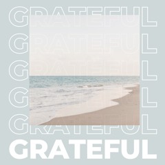 Grateful (Prod. Dxse Beats)