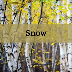 Come Closer: 2 - Snow