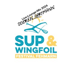 SUP_WINGFOIL_FESTIVAL 24(Livelounge-Mix extended)