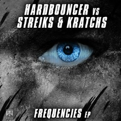Hardbouncer vs Streiks & Kratchs - Frequencies