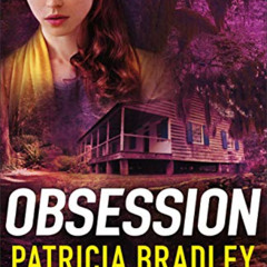 [FREE] EPUB 📒 Obsession (Natchez Trace Park Rangers Book #2) by  Patricia Bradley PD