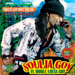 ElWholeLottaGoy *GoyStyle*