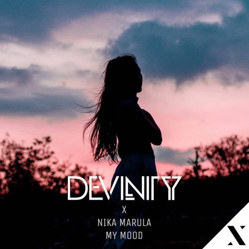 Devinity & Nika Marula - My Mood