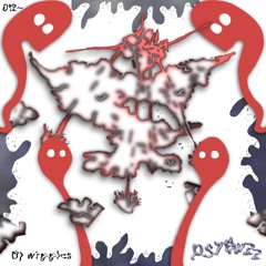 Psybuzz ~ 012 - Dj wiggles