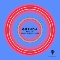 Grinda - Soulful (Digital Blus 052 / 17.12.2021)