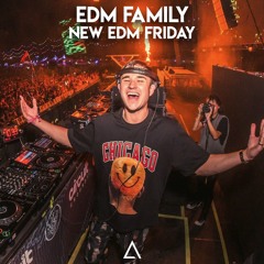 NEW EDM FRIDAY 🔥