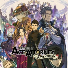 Curtain Call Suite - The Great Ace Attorney Continues Forth - The Great Ace Attorney: Adventures