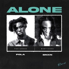 FOLA & Bnxn - Alone
