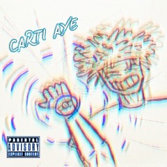 carti aye [prod. Feddsl]