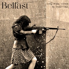 Belfast (Long Version)-Demo