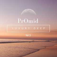 Luxury Deep Vol. 5