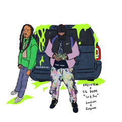KAZIVIEW & LIL DUDE - 1st & 3rd REMIX (PROD. 2wo2imes & Evil Giane )