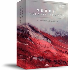 Melodic Techno Essentials vol.2 for Serum
