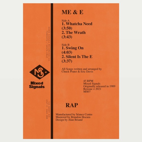 Me & E - Whatcha Need (MS07)