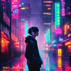 VELARI - NEON HAZE // Lofi Music // No Copyright Music