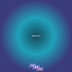 “MIRACLE”