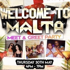 Meet & Greet @ Summer in Malta