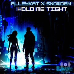 Hold Me Tight (Original Mix) - alleykat, DJ Snowden