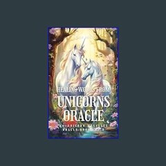 [EBOOK] ❤ Healing Words from UNICORNS ORACLE 44-unicorn messages English-Japanese: Oracle Book Vol