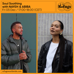 Soul Soothing - NAYEH & ABIBA  - 05 Dec 2025