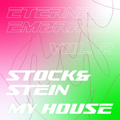 STOCK&STEIN - My House
