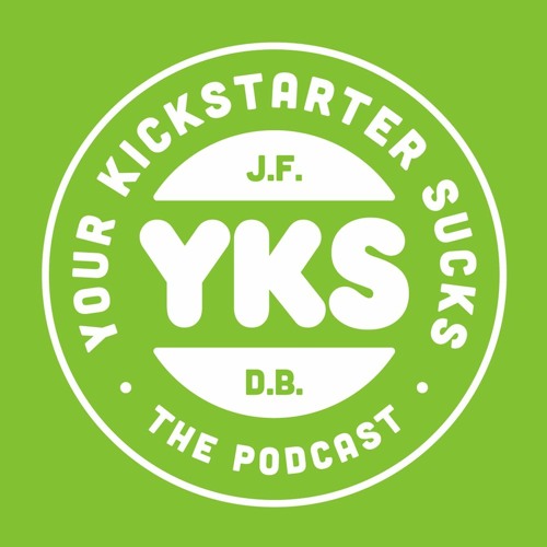 Lydia Burrell - Your Kickstarter Sucks (Theme 7)