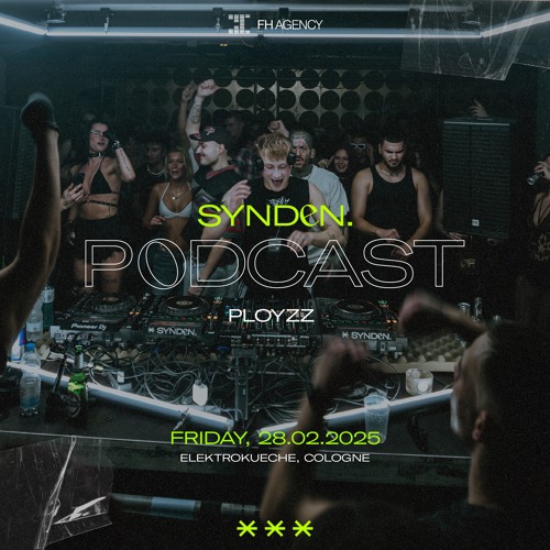 SYNDEN PODCAST #25 - PLOYZZ @ ELEKTROKÜCHE KÖLN 25.01.2025