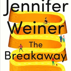 (Download) in PDF The Breakaway by Jennifer Weiner