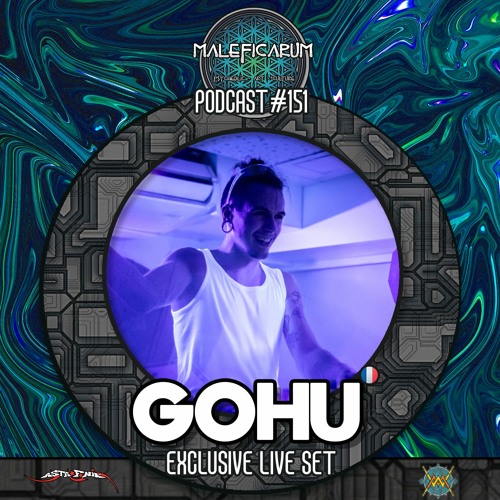 Exclusive Podcast #151 | with GOHU (AstrofonikRecords/WarromajaRecords)