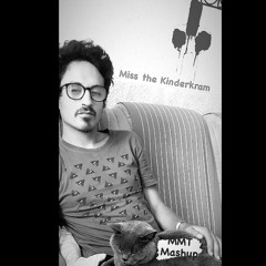 Miss the Kinderkram (MMT Mashup)