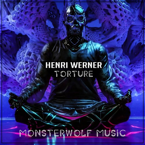 Henri Werner - Torture