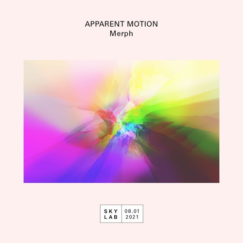 Apparent Motion || Merph