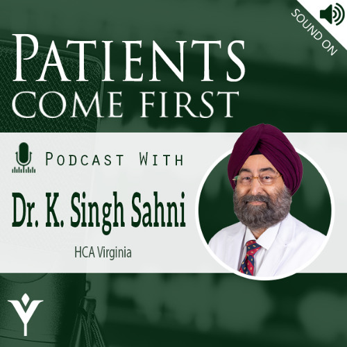 VHHA Patients Come First Podcast - Dr. K. Singh Sahni