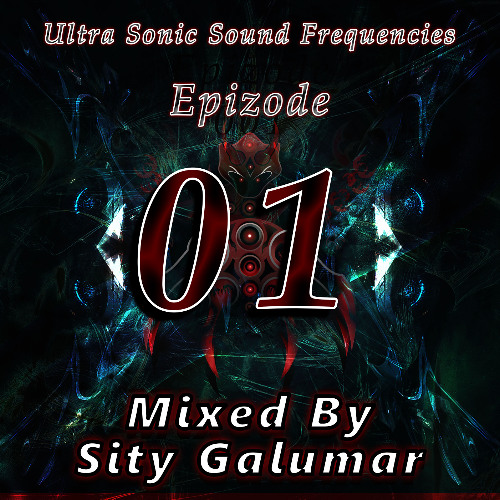(Free Download) 01.Ultra Sonic Sound Frequencies Mixed By Sity Galumar