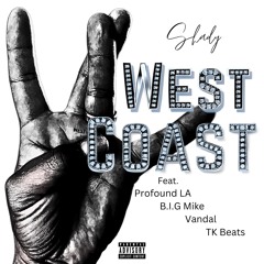 Shady - West Coast Ft. Profound LA, B.I.G Mike, Vandal, Tk Beats(Prod. Dr. Dre - Snoop Dogg Original