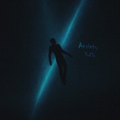 Anxiety