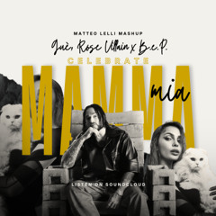 CELEBRATE MAMMA MIA (MATTEO LELLI MASHUP)